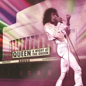 Queen - A Night At The Odeon (2015) [Official Digital Download 24bit/96kHz]