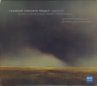 Mathieu Lussier · Michael Occhipinti · Glenn Buhr - Canadian Concerto Project, Volume One (2013)