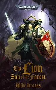 The Lion: Son Of The Forest