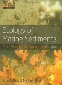 Ecology of Marine Sediments (2nd edition) [Repost]