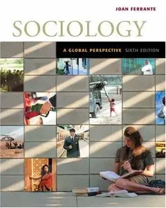 Sociology: A Global Perspective (Repost)