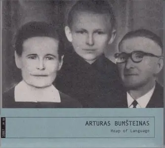 Arturas Bumsteinas - Heap Of Language (2013)