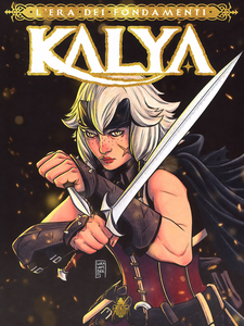 Kalya - L'Era Dei Fondamenti - Volume 0 - La Mappa Di Theia