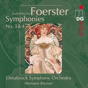 Hermann Bäumer, Osnabrück Symphony Orchestra - Josef Bohuslav Foerster: Symphonies Nos.3 & 4 (2009)