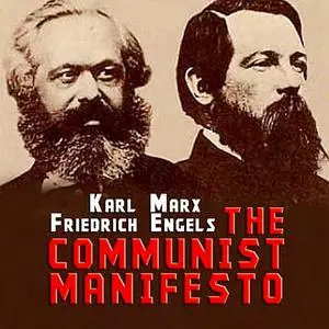 «The Communist Manifesto» by Friedrich Engels