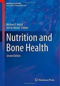 Nutrition and Bone Health, 2nd edition (Repost)