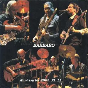 Barbaro - Almássy Tér (2005)