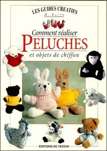 Comment Realiser Peluches et Objets de Chiffon