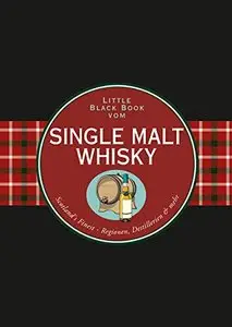 Das Little Black Book vom Single Malt Whisky
