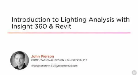 Introduction to Lighting Analysis with Insight 360 & Revit