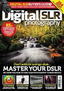 Digital SLR Photography - December 2013 (True PDF)