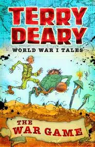 «The War Game» by Terry Deary