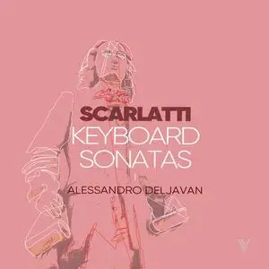 Alessandro Deljavan - D. Scarlatti: Keyboard Sonatas, Vol. 7 (2023) [Official Digital Download 24/88]