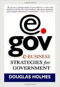 eGov: E-Business Strategies for Government