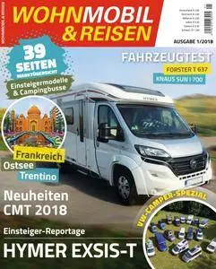 Wohnmobil & Reisen - Ausgabe 1 2018