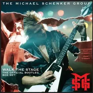 The Michael Schenker Group - Walk the Stage The Official Bootleg Box Set (2009)
