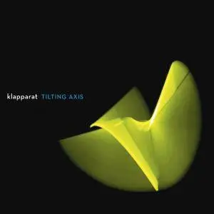 klapparat - Tilting Axis (2018)