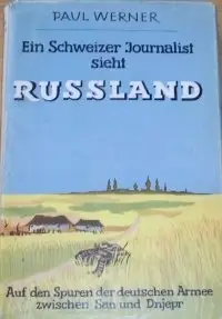 Ein Schweizer Journalist sieht Russland