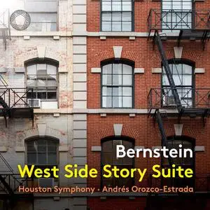 Houston Symphony Orchestra & Andrés Orozco-Estrada - Bernstein: West Side Story Suite (2022) [Official Digital Download 24/96]