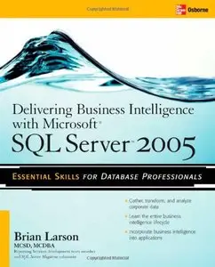 Delivering Business Intelligence with Microsoft SQL Server 2005 (Repost)
