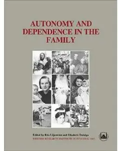 Autonomy and Dependence in the Family: Turkey and Sweden in Critical Perspective