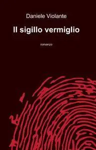 Il sigillo color vermiglio