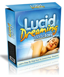 Lucid Dreaming Made Easy: Learn Step-by-Step How To Control Your Dreams