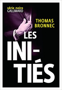 Les initiés - Thomas Bronnec