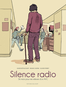 Silence Radio - 36 Mois Pour Me Relever D'un AVC