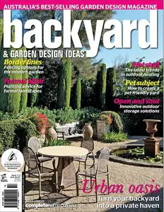 Backyard & Garden Design Ideas Magazine Issue 11.2