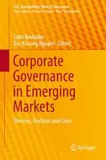 Corporate Governance in Emerging Markets: Theories, Practices and Cases (Repost)