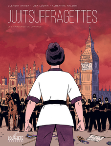 Jujitsuffragettes - Les Amazones de Londres