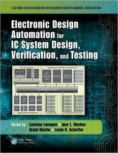 Electronic Design Automation for IC System Design, Verification, and Testing, 2nd edition