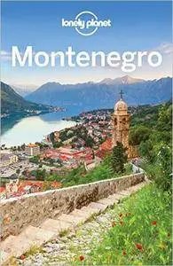 Lonely Planet Montenegro (Travel Guide), 3rd Edition