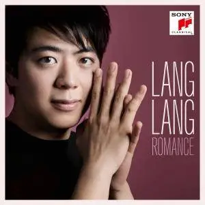 Lang Lang - Romance (2017) [Official Digital Download]
