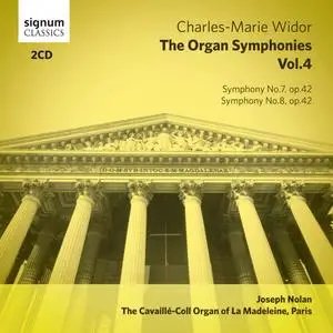 Joseph Nolan - Widor: Symphonies 7-8 (Organ Symphonies, Vol. 4) (2013)