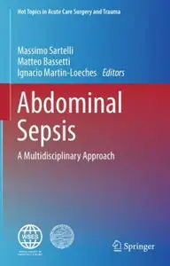 Abdominal Sepsis: A Multidisciplinary Approach (Repost)