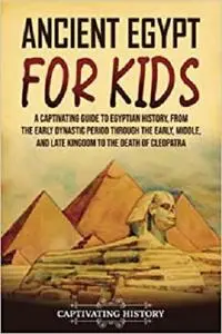 Ancient Egypt for Kids