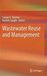 Wastewater Reuse and Management