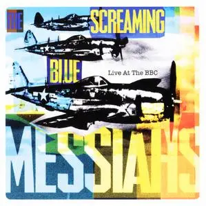 The Screaming Blue Messiahs - Live At The BBC (2009) {Hux Records HUX103 rec rec 1985, 1987}