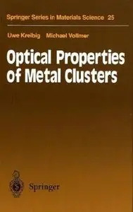 Optical Properties of Metal Clusters (Repost)