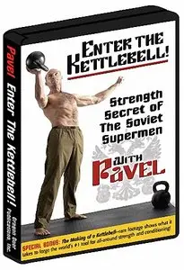 Enter the Kettlebell!