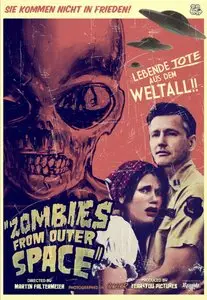 Zombies from Outer Space (2012)