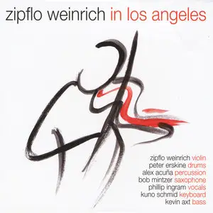 Zipflo Weinrich - Zipflo Weinrich in Los Angeles (2014)
