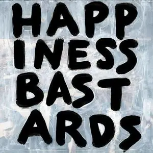 The Black Crowes - Happiness Bastards (2024) [Official Digital Download]