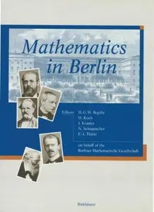 Mathematics In Berlin by H. G. W. Begehr