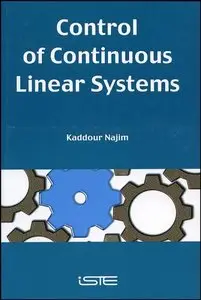 Control of Continuous Linear Systems (Repost)