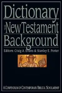 Dictionary of New Testament Background