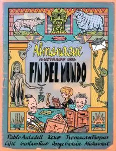 Colección Siete Dedos 2 (de 3) Almanaque ilustrado del fin del mundo