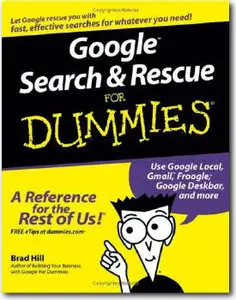 Google Search & Rescue For Dummies [Repost]